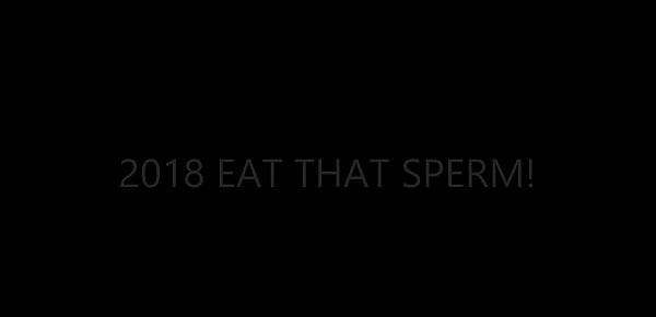  2018 EAT THAT SPERM!